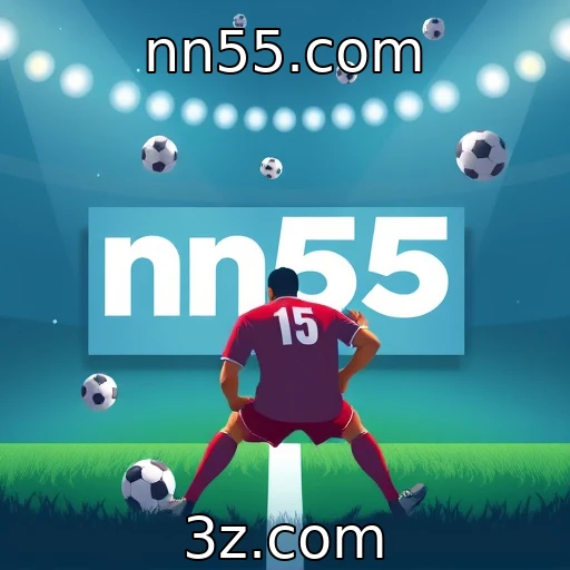 nn55.com Apostas esportivas: como analisar partidas para maximizar seus lucros